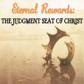 What is the Judgment Seat of Christ?